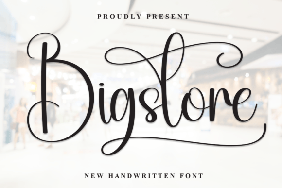 Bigstore: The Handwritten Typeface That Elevates Your Brand