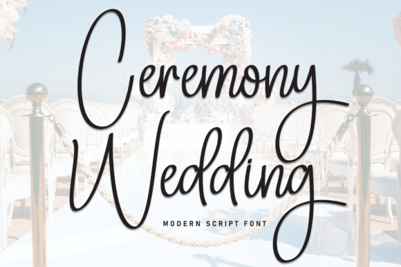 Ceremony Wedding: The Perfect Handwritten Typeface for Elegant Crafts
