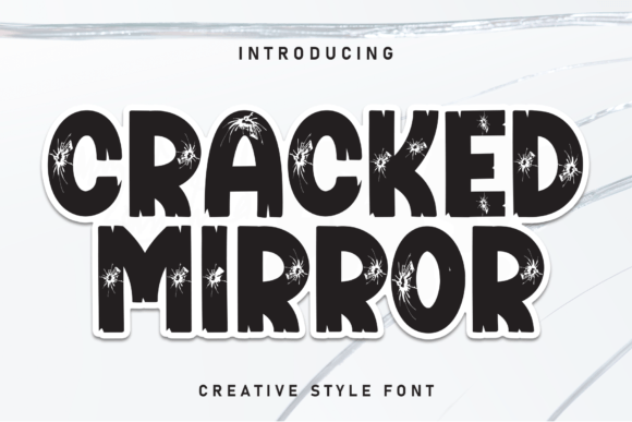 Cracked Mirror: The Display Typeface That Breaks the Scroll