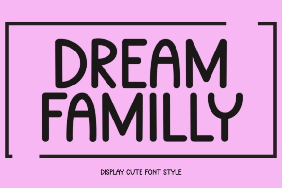 Dream Familly: The Handwritten Typeface That Elevates Campaign Visuals