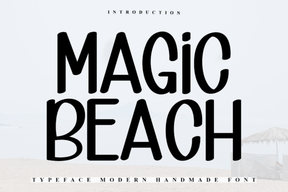 Magic Beach: The Handwritten Typeface for Warm Brand Identity