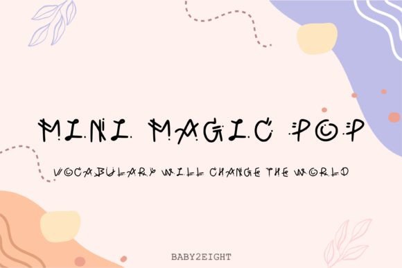 Mini Magic Pop: A Script Amp Typeface for Playful Editorial Design