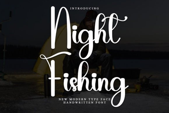 Night Fishing Font Review: A Designer’s Take