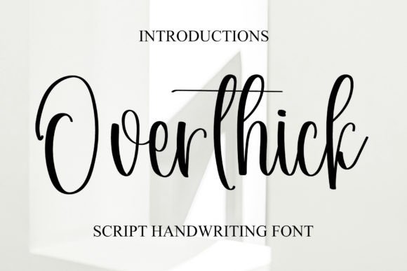 Overthick: The Handwritten Typeface That Elevates Your Brand
