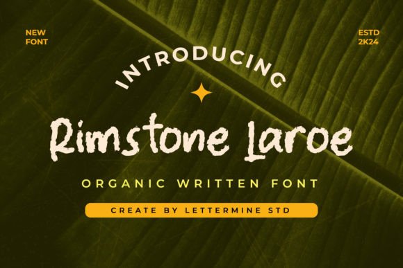 Rimstone Laroe: The Organic Handwritten Typeface for Modern Web Design