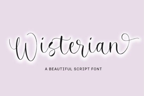 Wisterian: The Elegant Script Font That Elevates Every Campaign